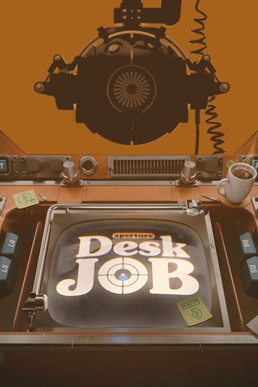 Aperture Desk Job poster
